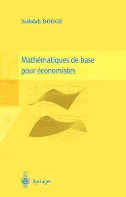 Mathématiques de Base Pour Économistes