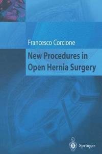 bokomslag New Procedures in Open Hernia Surgery