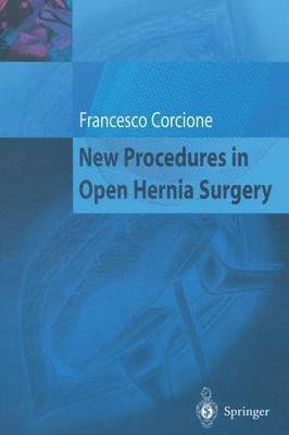 bokomslag New Procedures in Open Hernia Surgery