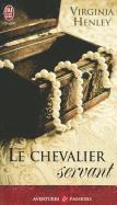 bokomslag Le Chevalier Servant (NC)