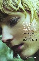 Chanson de la ville silencieuse