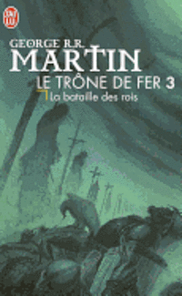 bokomslag Le Trone de Fer T3 - La Bataille Des Ro