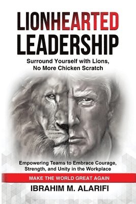 bokomslag Lionhearted Leadership