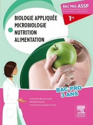 bokomslag Bac Pro ASSP Biologie applique, microbiologie, nutrition, alimentation 1re