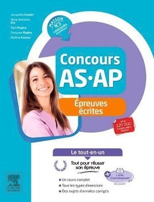 Jacqueline Gassier, Marie-Henriette Bru, Alain Mag�re, Fran�oise Mag�re, Martine Vasseur - Concours AS/AP - Epreuves �crites - Le tout-en-un, Häftad