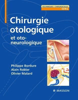 Chirurgie otologique 1