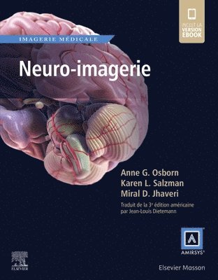 Anne G. Osborn, Karen L. Salzman, Miral D. Jhaveri - Neuro-imagerie, Inbunden