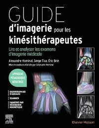 bokomslag Guide d'imagerie pour les kinsithrapeutes
