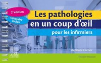 bokomslag Les pathologies en un coup d'oeil pour les infirmiers