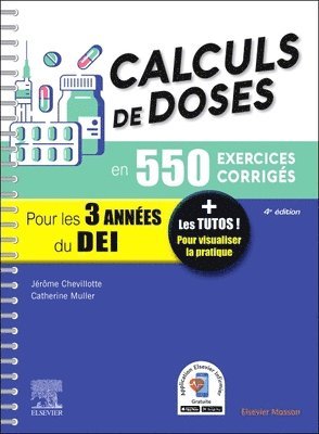 bokomslag Calculs de doses en 550 exercices corrig?s - Pour les 3 ann?es du Dipl?me d'Etat infirmier.