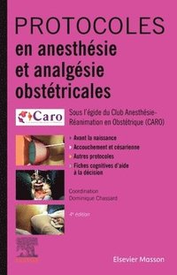 bokomslag Protocoles en anesth?sie et analg?sie obst?tricales