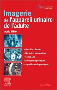 bokomslag Imagerie de l'appareil urinaire de l'adulte