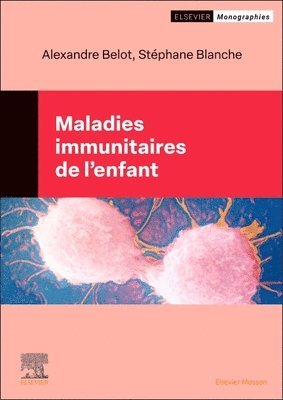 bokomslag Maladies immunitaires de l'enfant