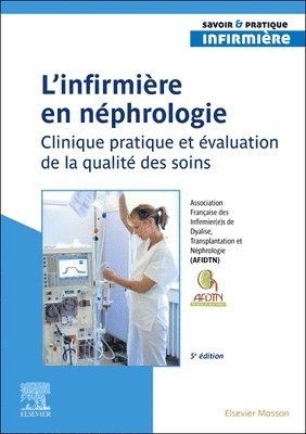 AFIDTN - L'infirmier(e) en n�phrologie, Häftad
