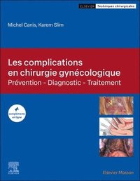 bokomslag Les complications en chirurgie gyncologique