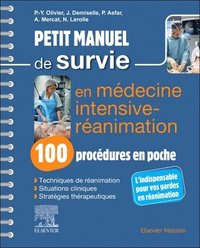 bokomslag Petit manuel de survie en mdecine intensive-ranimation : 100 procdures en poche