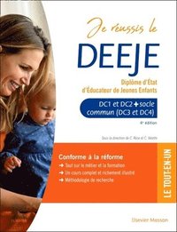 bokomslag Je r?ussis le DEEJE. Dipl?me d'?tat d'?ducateur de jeunes enfants