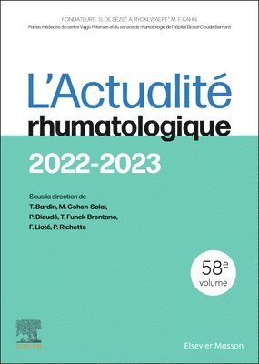 Thomas Bardin, Martine Cohen-Solal, Philippe Dieud�, Thomas Funck-Brentano, Fr�d�ric Liot�, Pascal Richette, Philippe Dieudé, Frédéric Lioté - L'actualit� rhumatologique 2022-2023, Häftad