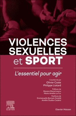 Olivier Coste, Philippe Liotard - Violences sexuelles et sport, Häftad