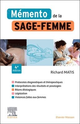 Richard Matis - M�mento de la sage-femme, Häftad