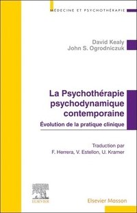 bokomslag La Psychothrapie psychodynamique contemporaine
