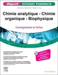 bokomslag Chimie analytique - Chimie organique - Biophysique