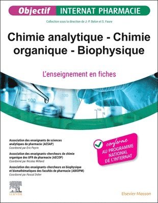 Chimie analytique - Chimie organique - Biophysique 1