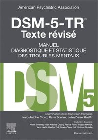 bokomslag DSM-5-TR Manuel diagnostique et statistique des troubles mentaux, texte r?vis?