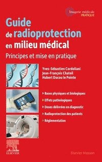 bokomslag Guide de radioprotection en milieu mdical