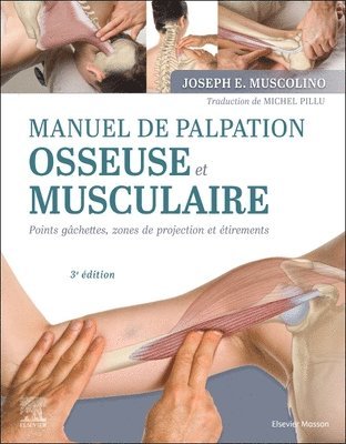 bokomslag Manuel de palpation osseuse et musculaire, 3e dition