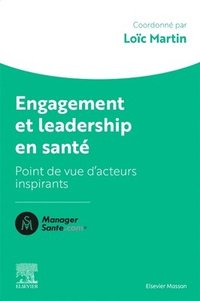 bokomslag Engagement et leadership en sant