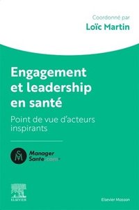 bokomslag Engagement et leadership en sant?