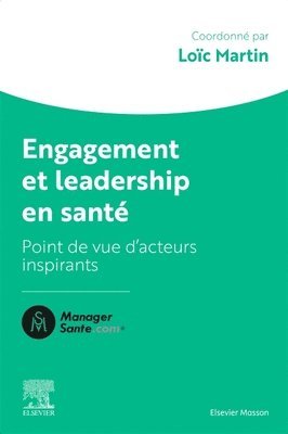 bokomslag Engagement et leadership en sant?