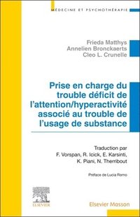 bokomslag Prise en charge du trouble dficit de l'attention/hyperactivit associ au trouble de l'usage de substance