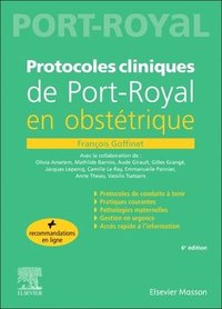 bokomslag Protocoles cliniques de Port-royal en obsttrique