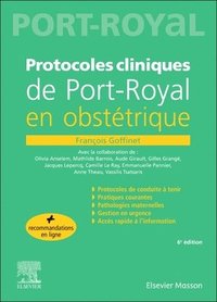 bokomslag Protocoles cliniques de Port-royal en obst?trique