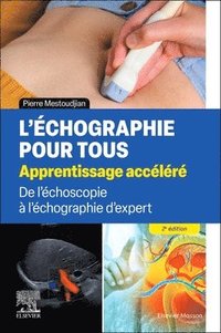 bokomslag L'?chographie pour tous : apprentissage acc?l?r?