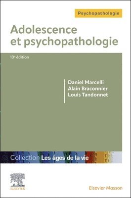 bokomslag Adolescence et psychopathologie