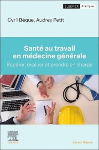 bokomslag Sant? au travail en m?decine g?n?rale