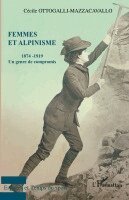 Ottogalli Cecile - Femmes et alpinisme, Häftad