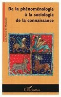 LeRoux Paulette - De la phénoménologie à la sociologie de la connaissance, Häftad