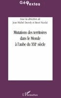 Henri Nicolaï - Mutations des territoires dans le Monde à l'aube du XXIe siècle, Häftad