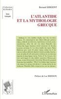Bernard Sergent - L'Atlantide et la mythologie grecque, Häftad