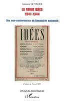 Antonin Guyader - revue Idées (1941-1944), Häftad
