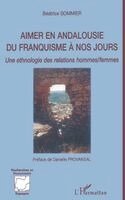 Sommier Beatrice - Aimer en Andalousie du franquisme à nos jours, Häftad