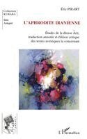 Pirart Eric - L'Aphrodite iranienne, Häftad