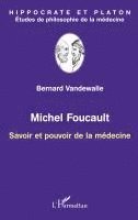 Bernard Vandewalle - Michel Foucault, Häftad