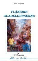 Max Diomar - Flânerie guadeloupéenne, Häftad