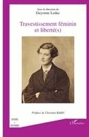 Guyonne Leduc - Travestissement féminin et liberté(s), Häftad