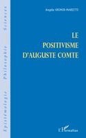 Angèle Kremer-Marietti - positivisme d'Auguste Comte, Häftad
